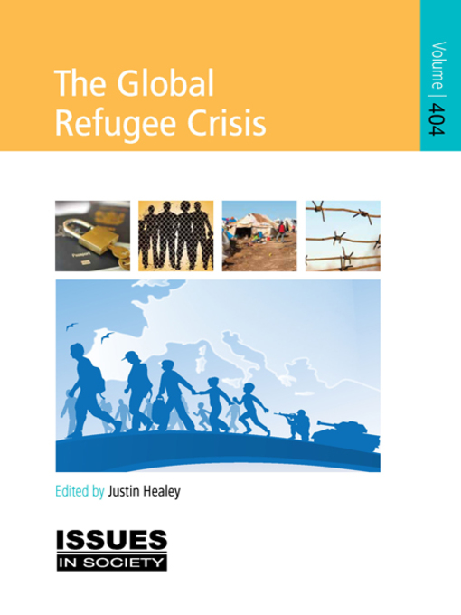 Title details for The Global Refugee Crisis by Justin Healey - Available